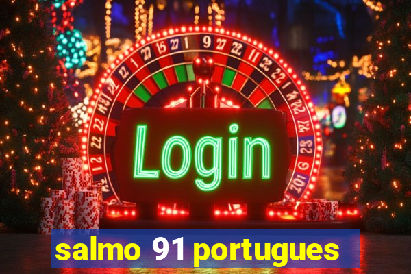 salmo 91 portugues